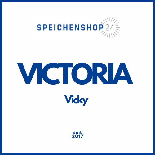 Speichen Victoria Vicky